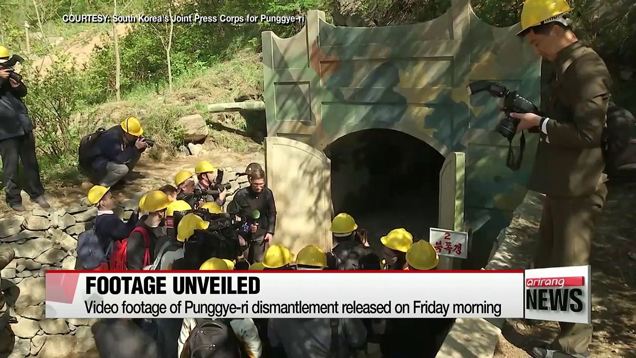 North Korea's dismantling of Punggye-ri nuclear test site unveiled