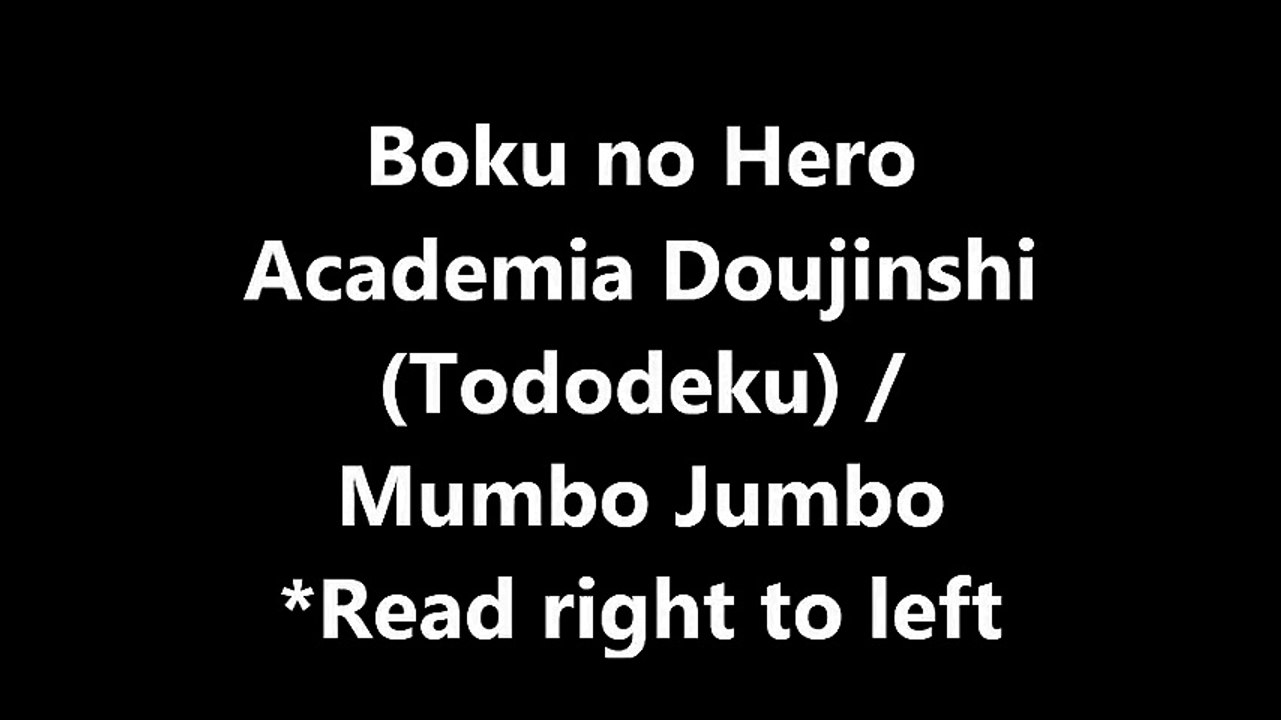 Boku no Hero Academia Doujinshi (Tododeku) / Mumbo Jumbo