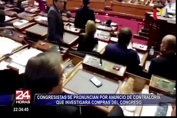 Contraloría investigará compras del Congreso: reacciones en el Parlamento