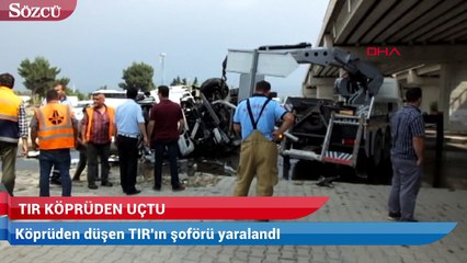 Lastiği patlayan TIR köprüden uçtu