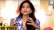 Sonam Kapoor Speaks About Her Language In Veere Di Wedding