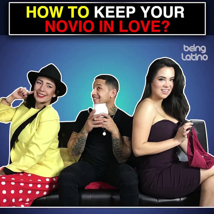 How To Keep Your Novio In Love Living With Latinos TV Episode 53