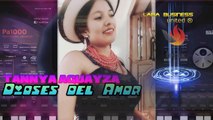 ROBA CORAZONES  - Tannya & Grupo Dioses del Amor