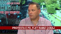 PROTESTA E OPOZITËS, RAMIZ ÇOBAJ: FTOJ QYTETARËT NË PROTESTËN E OPOZITËS