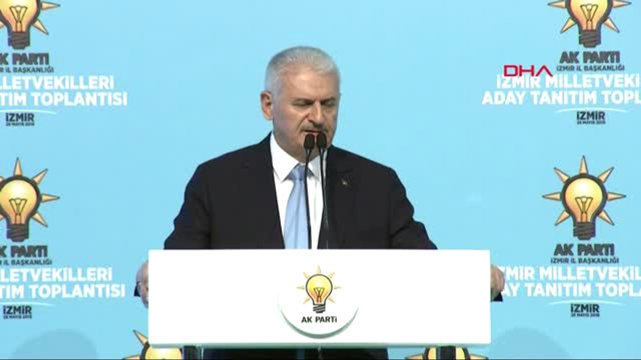 İzmir Başbakan Yıldırım Milletvekili Aday Tanıtım Toplantısında Konuştu
