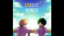 Boku no Hero Academia Doujinshi (Bakudeku) / Friday the 13th