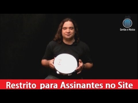 Percussão - Conhecendo o Rítmo de Samba no Pandeiro (1ª Parte) - Cordas e Música