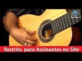 Violão 8 Cordas - Técnicas de Mão Direita (3ª Parte) - Usadando a Alzapúa  - Cordas e Música