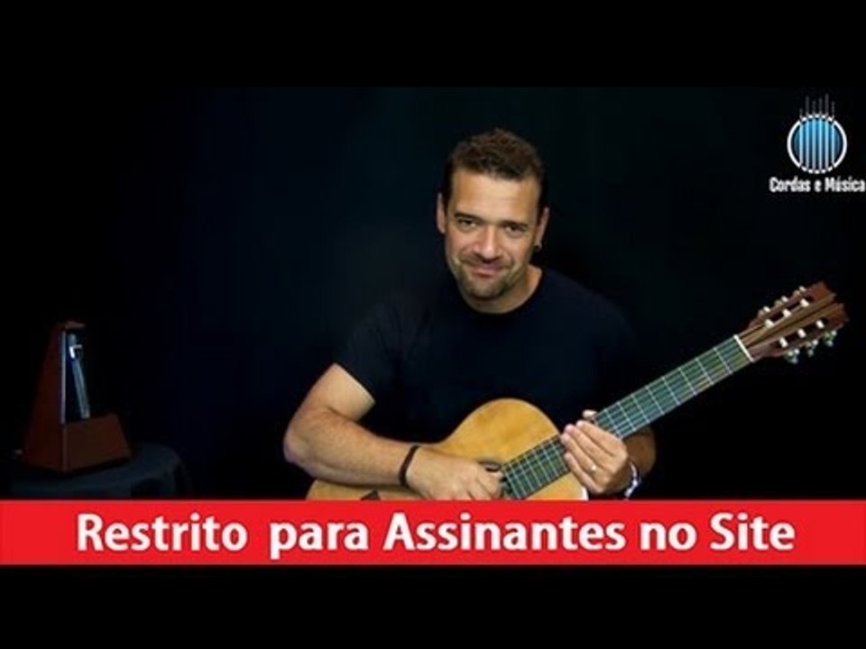 Violão Clássico - Como estudar uma peça com a partitura (2ª Parte) - Cordas e Música