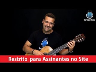 Violão Clássico - 5ª Lição (1ª Parte) - Cordas e Música