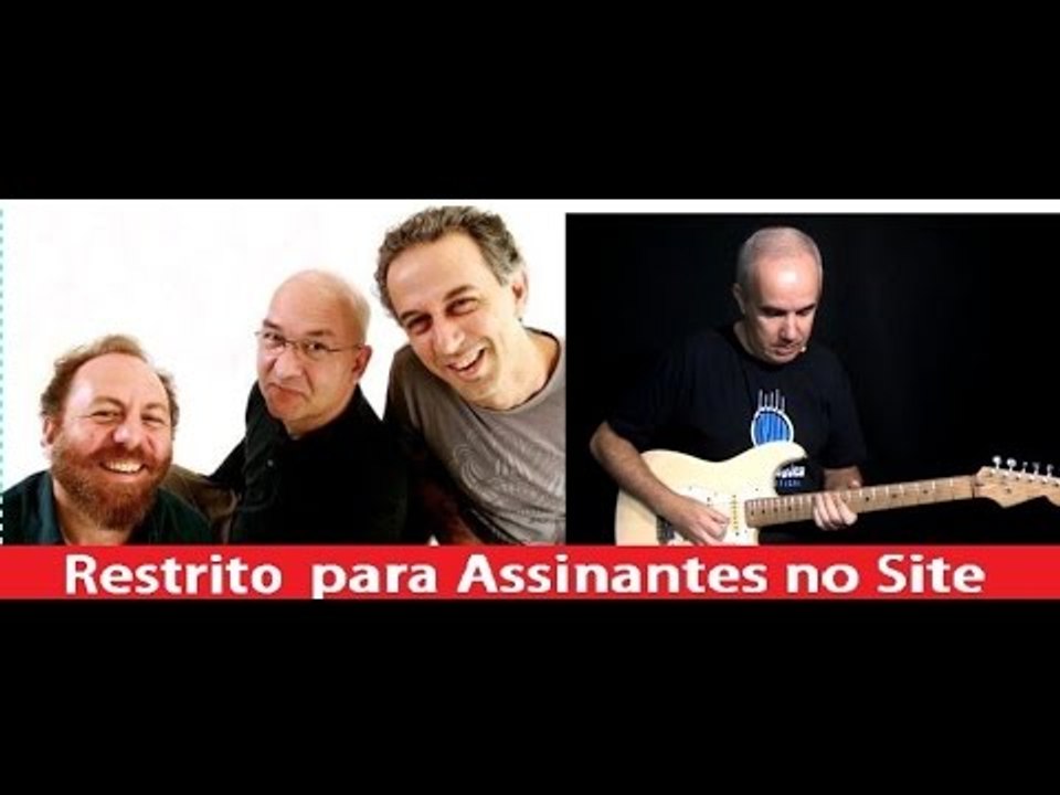 Paralamas do Sucesso - Romance ideal (Aula de Guitarra) - Cordas e Música