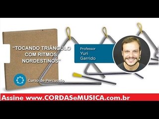 Percussão  - Tocando Triângulo com Ritmos Nordestinos - Cordas e Música