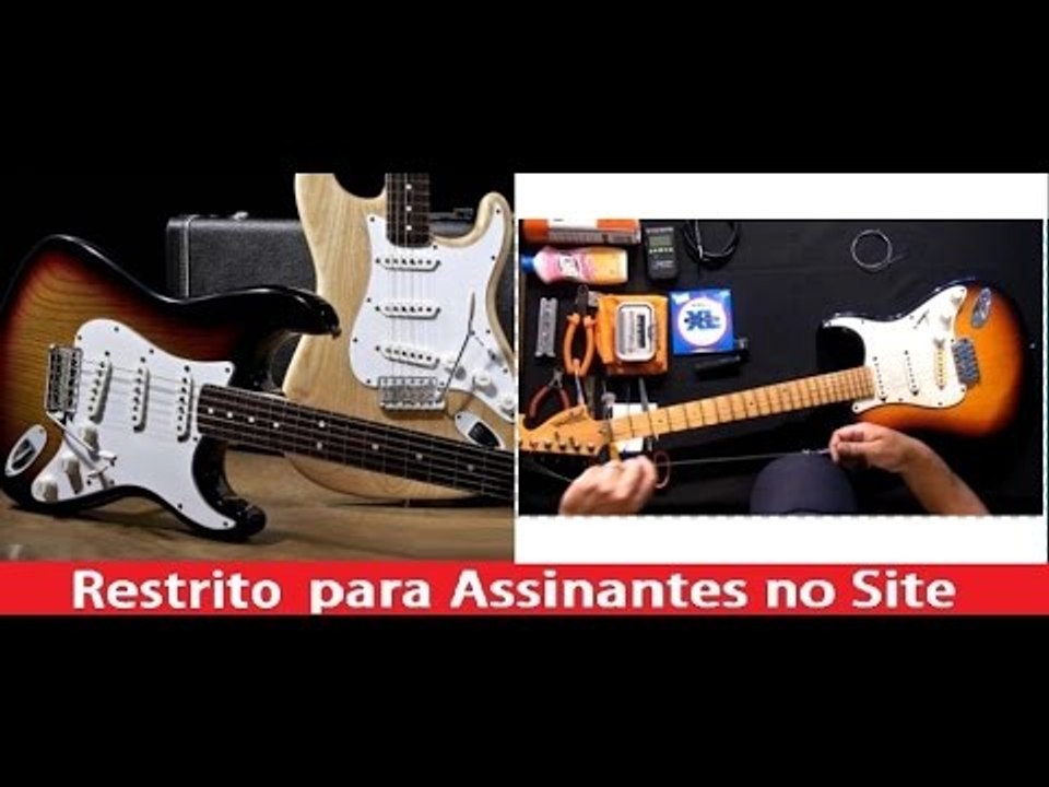 Luthier – Como trocar as Cordas da Guitarra Stratocaster - Cordas e Música