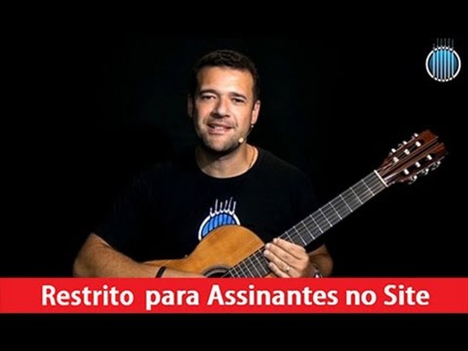 Violão Clássico - 2ª Lição Parte 2/5 (Módulo 5) - Cordas e Música