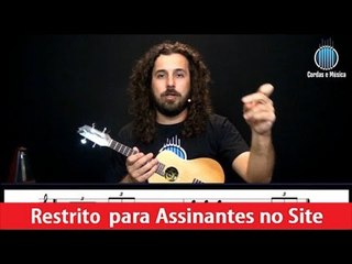 Cavaquinho - Exercitando a Mão Direita (Parte 2) - Cordas e Música