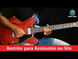 Guitarra Blues - Licks irados de Blues em Lá Maior - Cordas e Música