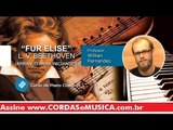 Fur Elise - Beethoven (Piano Clássico ) - Cordas e Música