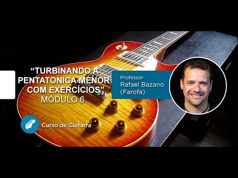 Guitarra (AULA GRATUITA) Turbinando a Pentatonica Menor com Exercícios - Cordas e Música