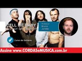 Tell Me Baby - Red Hot Chili Peppers (Aula de Guitarra) - Cordas e Música
