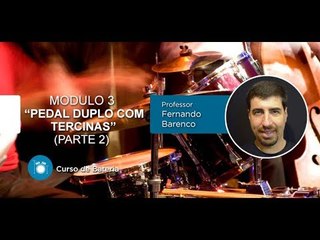 Bateria -  Pedal Duplo com Tercinas (Parte 2) - Cordas e Música