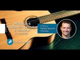 Violão Clássico - Lição Nº2 - Módulo 6 (1ª Parte) - Cordas e Música