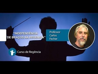 Regência - Independência de Braços - Cordas e Música