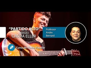Cássia Eller - Partido Alto (AULA DE VIOLÃO POPULAR) - Cordas e Música