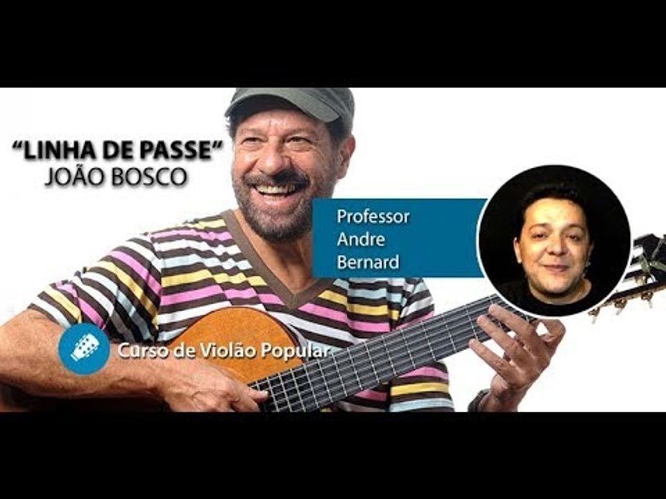 João Bosco - Linha de Passe (AULA DE VIOLÃO POPULAR)