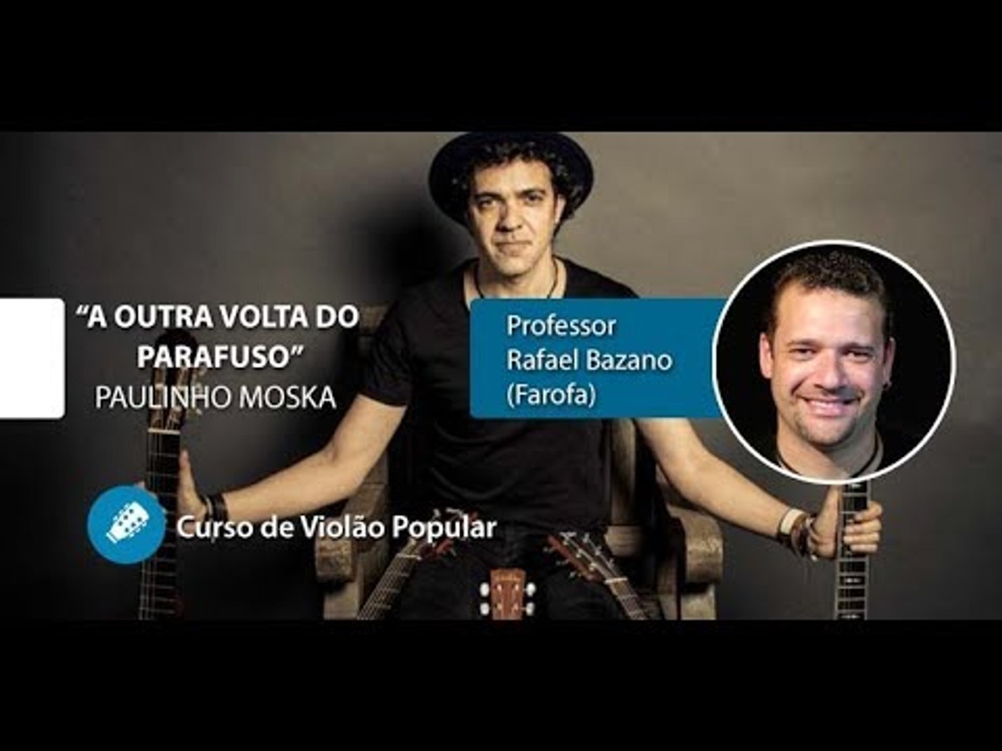 Paulinho Moska - Último Dia - Aula de Violão - TV Cifras - Vídeo Dailymotion