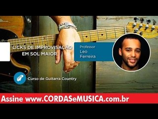 Guitarra Country - Licks de Improvisação em Sol Maior - Cordas e Música
