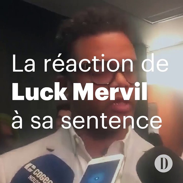 La réaction de Luck Mervil à sa sentence