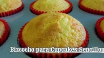 Cómo hacer Bizcocho para Cupcakes (Receta Fácil) | LHCY