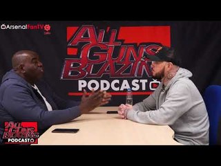 Will The Fans Be Patient With Unai Emery? | All Guns Blazing Podcast ft DT