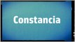 Significado Nombre CONSTANCIA - CONSTANCIA Name Meaning