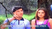 Koi mil gaya dubbing Ashish Chanchlani Vines