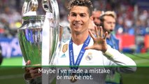 'I don't want to steal Real's thunder... I'll talk next week' - Ronaldo