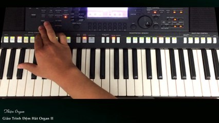 Bài 20: Đệm lót  điệp khúc  kết thúc Hát Nữa Đi Em