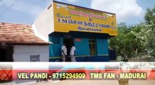 TM Soundrarajan Memorial house Build by TM S Fan Mr.Rathinapandian , in near Aruppu kotai ,Tamilnadu..