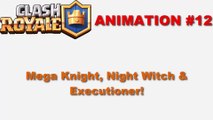 Clash Royale Animation - 12_ Mega Knight, Executioner and Night Witch Battle! (Royale Movie Parody) ( 1080 X 1920 )