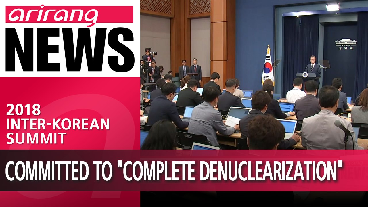 S. Korea's Moon says N. Korea's Kim is committed to "complete denuclearization," summit with Trump