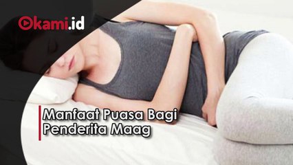 Manfaat Puasa Bagi Penderita Maag