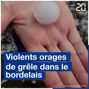 Violents orages de grêle sur Bordeaux et la Gironde