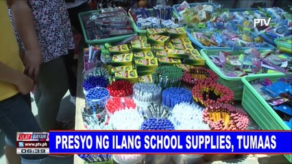 Presyo ng ilang school supplies, tumaas