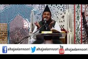 speech of Alhaj Mulana Muhammad Aslam Noori about  Hazrat Khadija  part 3