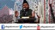 speech of Alhaj Mulana Muhammad Aslam Noori about  Hazrat Khadija  part 4