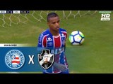 Bahia 3 x 0 Vasco (HD) Melhores Momentos (1º Tempo) Brasileirão 27/05/2018