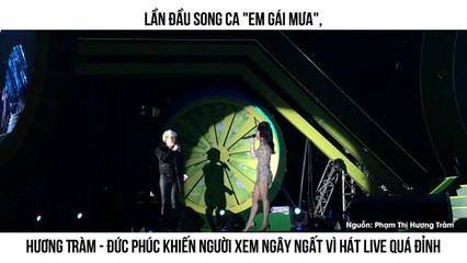 Lần đầu song ca "Em Gái Mưa", Hương Tràm - Đức Phúc khiến người xem đã tai hết nấc!