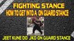 Jeet Kune Do On-Guard Position Hand & Foot Alignment in [Hindi - हिन्दी]