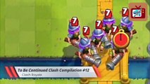 Epic To Be Continued CLASH ROYALE Compilation #12