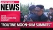 S. Korea's Moon says more simple inter-Korean summits like the 2nd Moon, Kim meeting could happen in the future